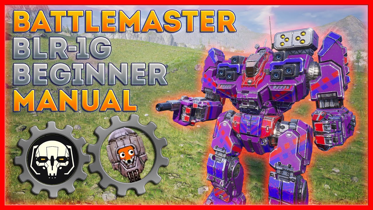Руководство для начинающих MechWarrior 5: Сборка меха BattleMaster BLR-1G