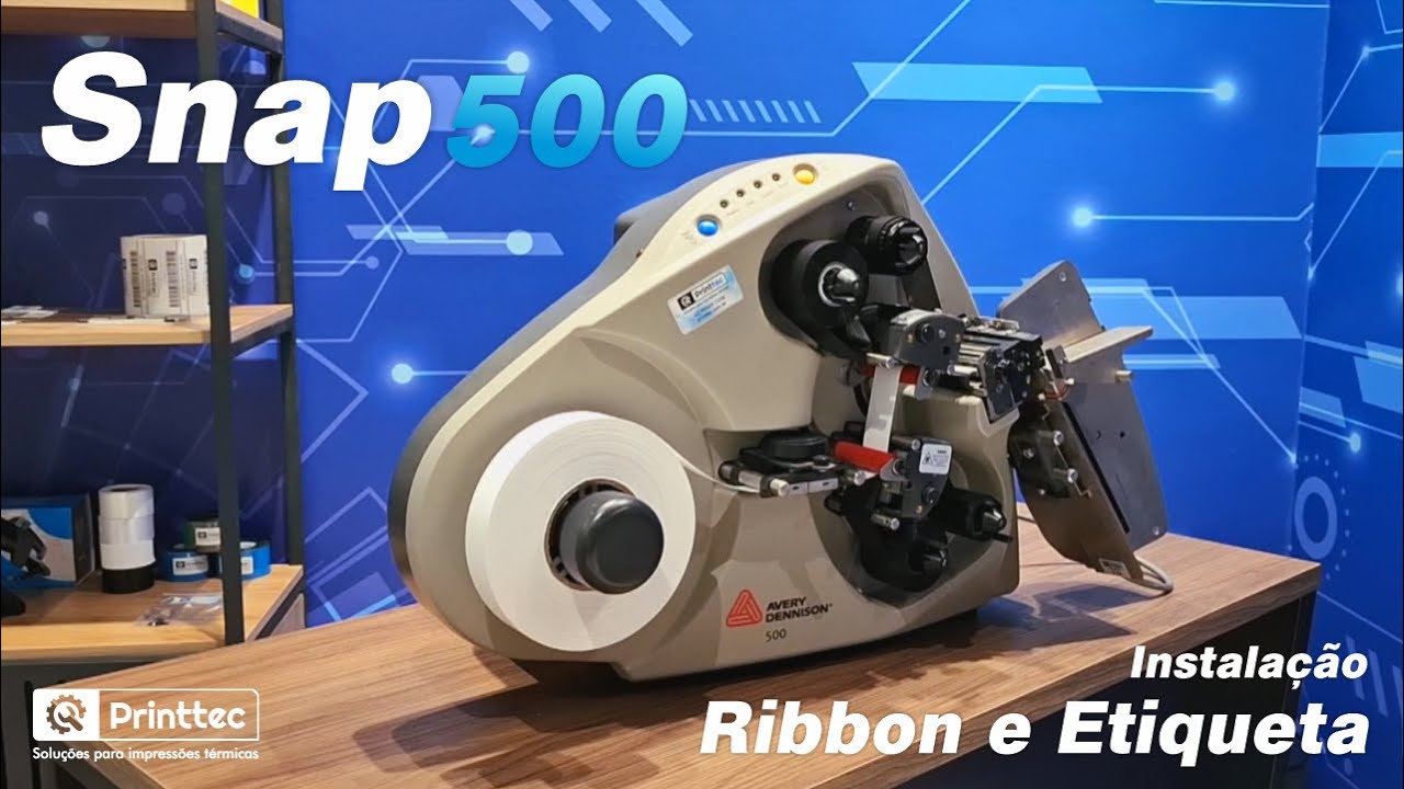 COMO INSTALAR RIBBON E ROLO DE ETIQUETA NA IMPRESSORA AVERY DENNISON SNAP 500 | PRINTTEC