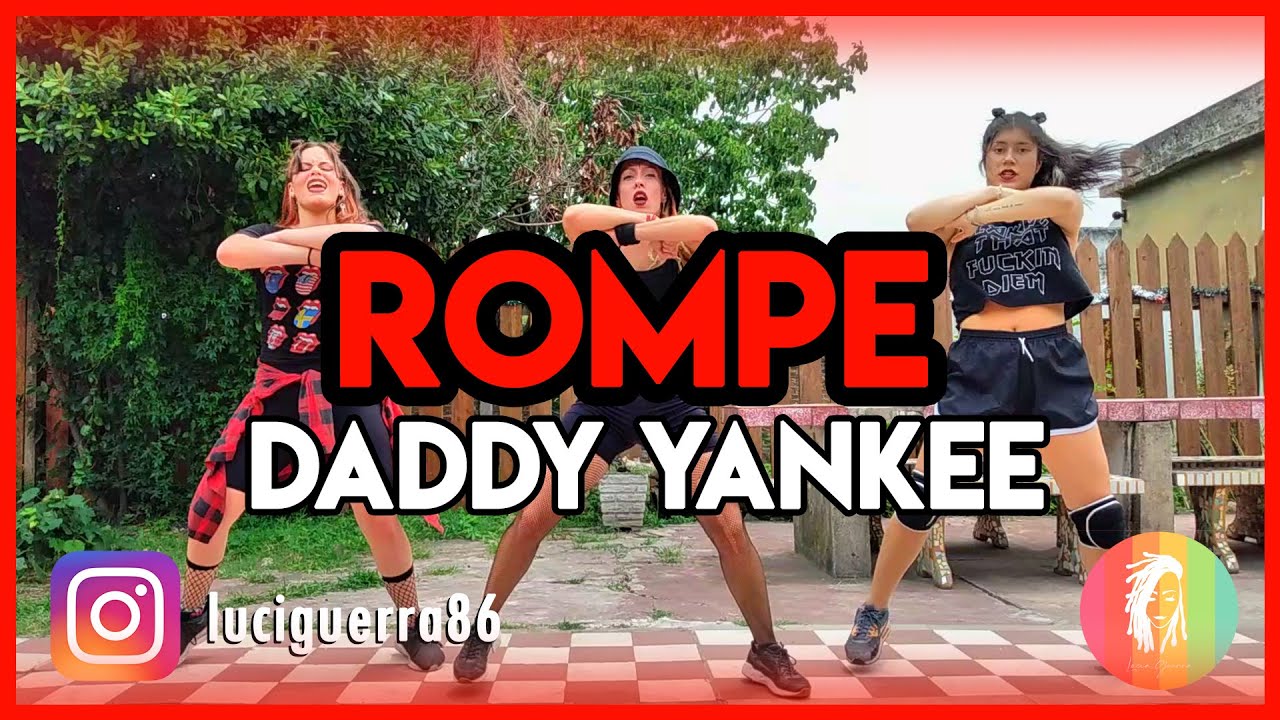 ROMPE - Daddy Yankee - Lucía Guerra / ZUMBA / Coreografía