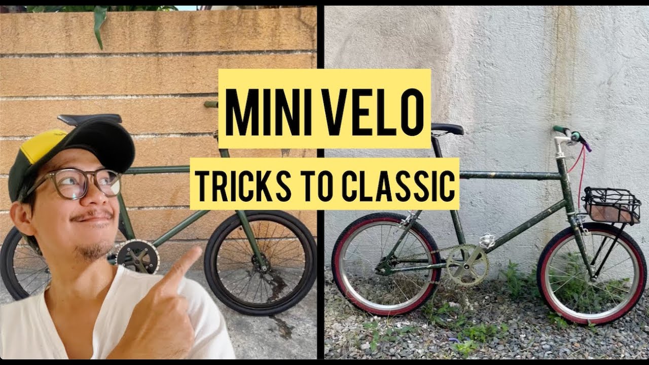 Mini Velo Tricks to Classic