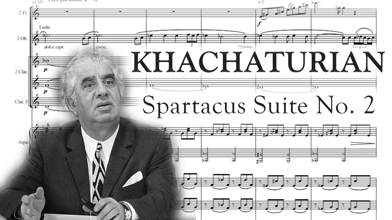 Aram Khachaturian - Spartacus Suite No. 2 (1955) [Score]