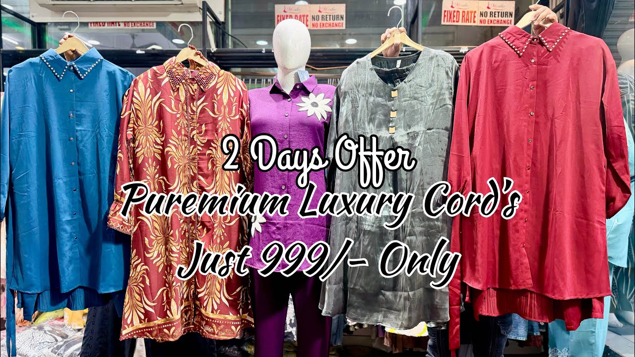 Offer Offer Ramadan Special Offer Just 999/- Cord Sets | Big Size Up to 6XL | Manha Western Wear