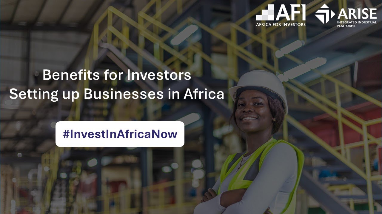 Business Investor Benefits in Africa