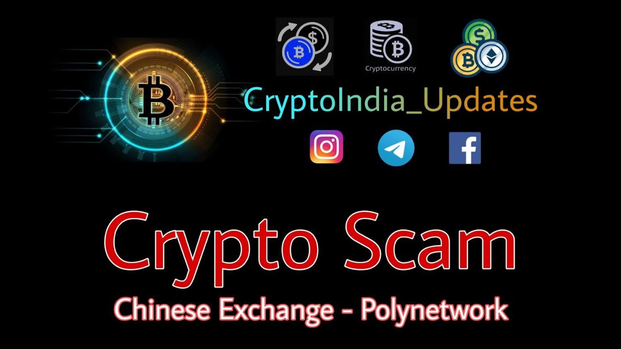 Crypto Scam $600.3 million | Chinese Exchange | Polynetwork Hack