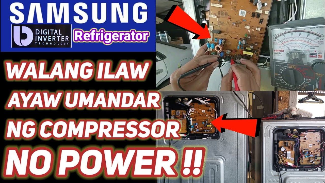 SAMSUNG DIGITAL INVERTER | Walang Ilaw | | Ayaw umandar ng COMPRESSOR | Walang POWER