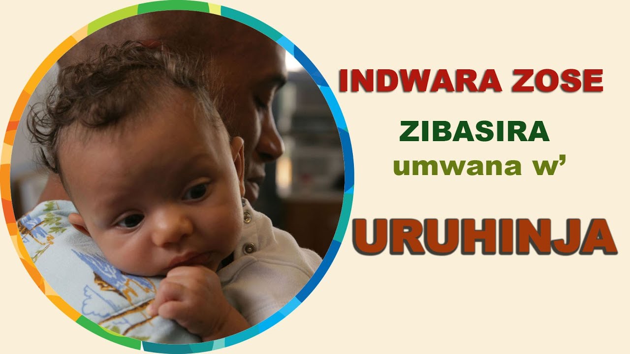 INDWARA Zishobora Kwibasira UMWANA W' URUHINJA