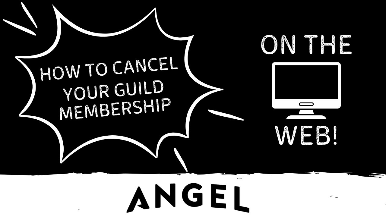 How To Cancel Your Guild Membership (Web)