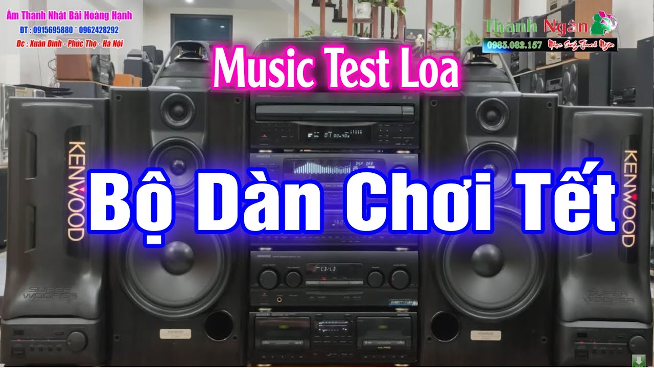 Quá Tuyệt Vời Với Những Bản Nhạc Tết Test Loa Không Lời Hay Nhất -Truyền Cảm Hứng Đến Tai Người Nghe