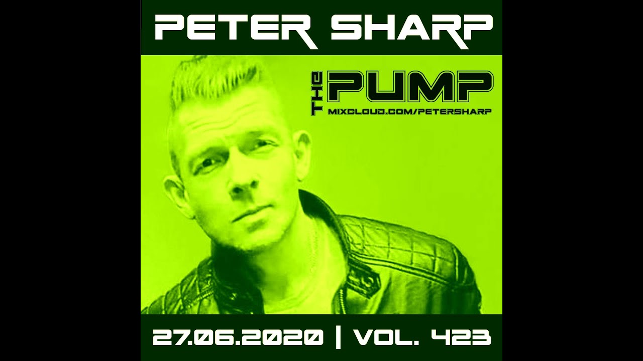 Peter Sharp   The PUMP 2020 06 27