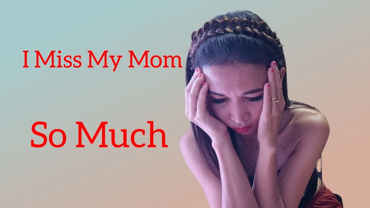 My Mom Die I realy miss My  Mom So Much Life In The Philippines