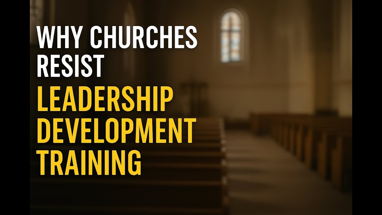 Churches Want Leaders But Resist Developing Them—Here's Why