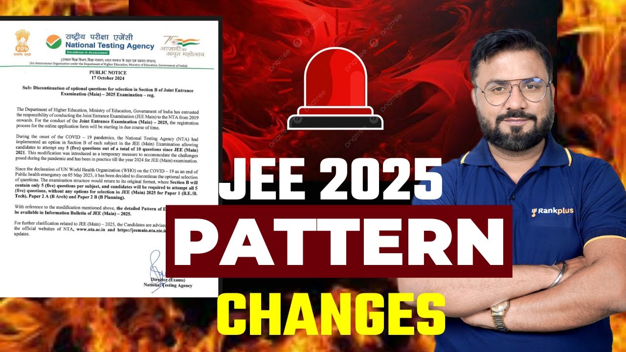 JEE 2025 | NTA Official Update | SHOCKING Pattern Changes🚨 | JK Sir | Rankplus