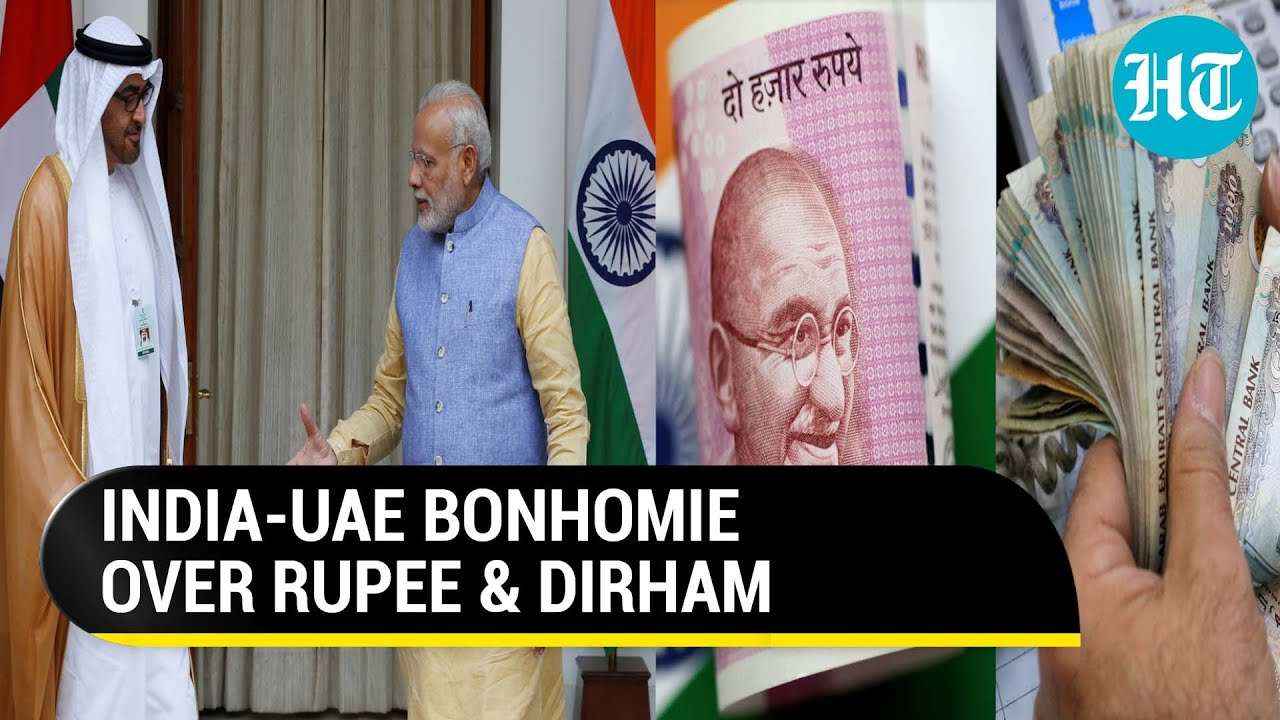 India-UAE talk Rupee-Dirham bilateral trade; PM Modi&rsquo;s bid to internationalize Indian currency