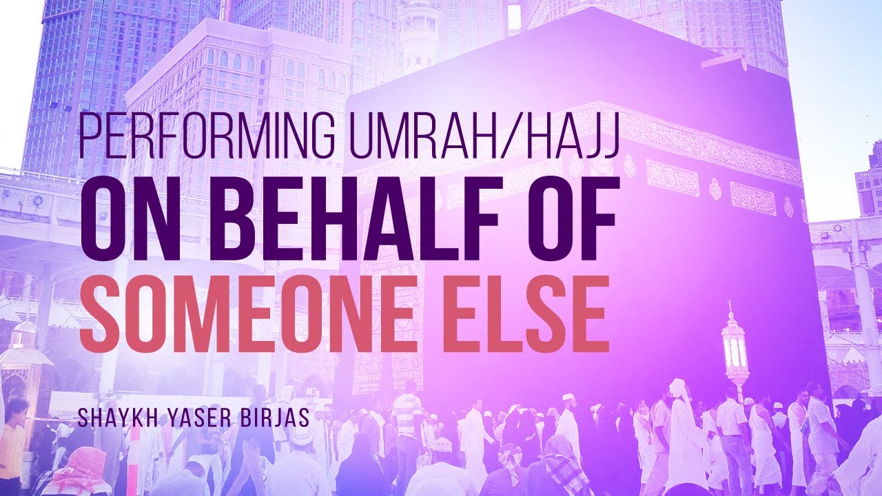 Is It Permissible To Do Umrah Or Hajj On Behalf Of Someone? | Shaykh Yaser Birjas | Faith IQ