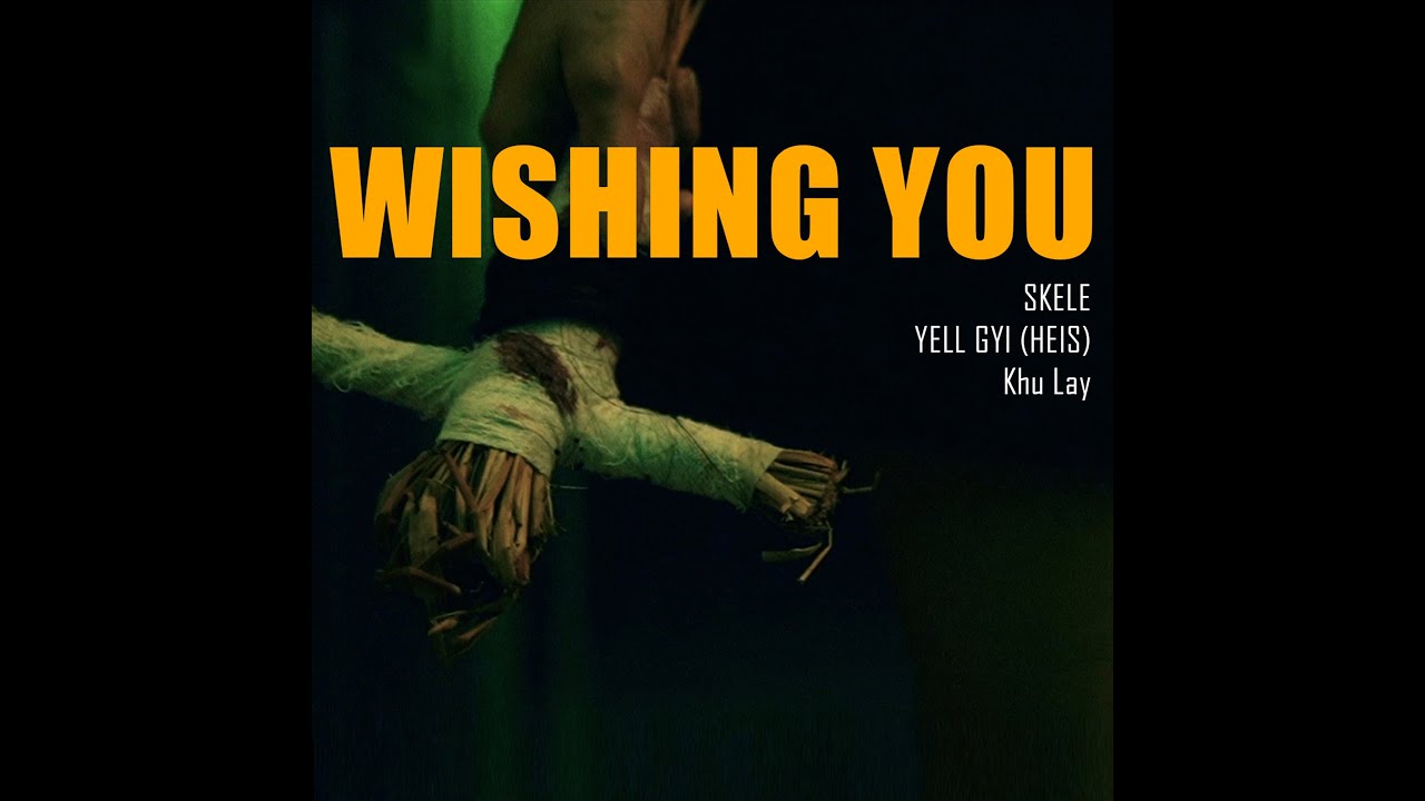 Wishing You  (Music Video)
