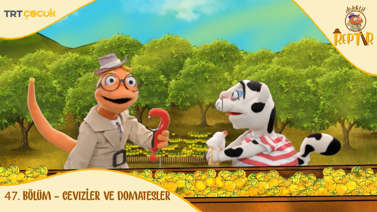 Dedektif Reptır | 47.Bölüm | Cevizler ve Domatesler