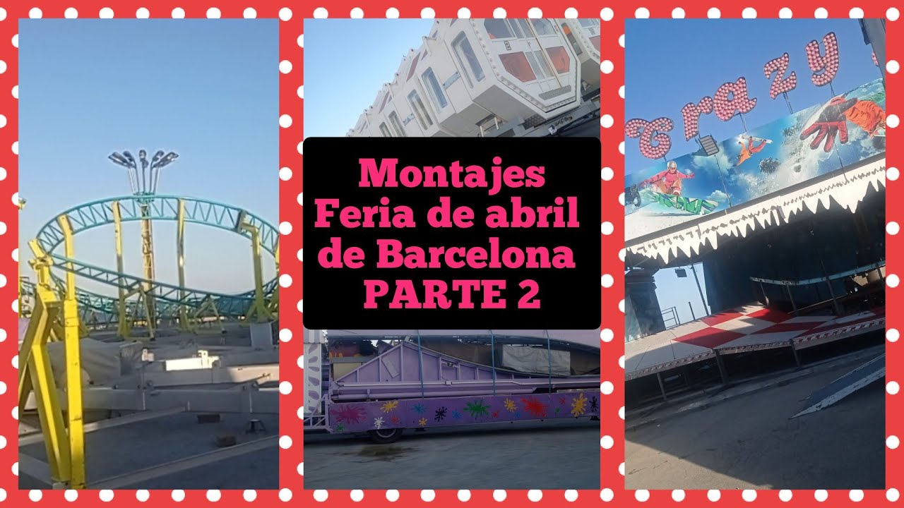 Montajes feria de abril de Barcelona PARTE 2