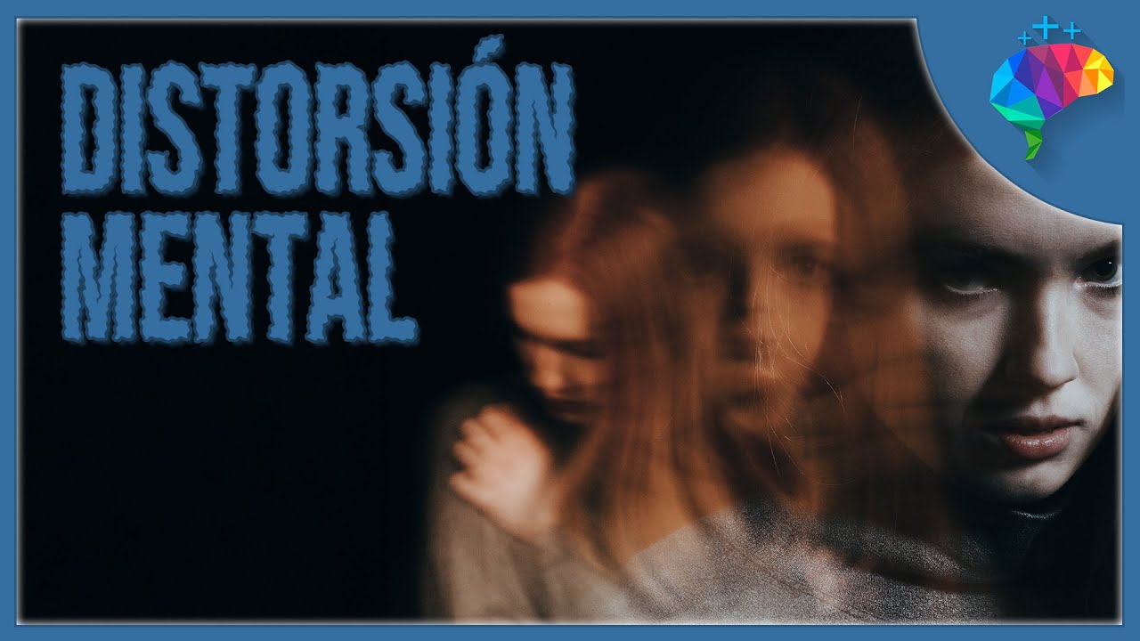 La DISTORSIÓN de la mente, un mecanismo de defensa que altera la realidad