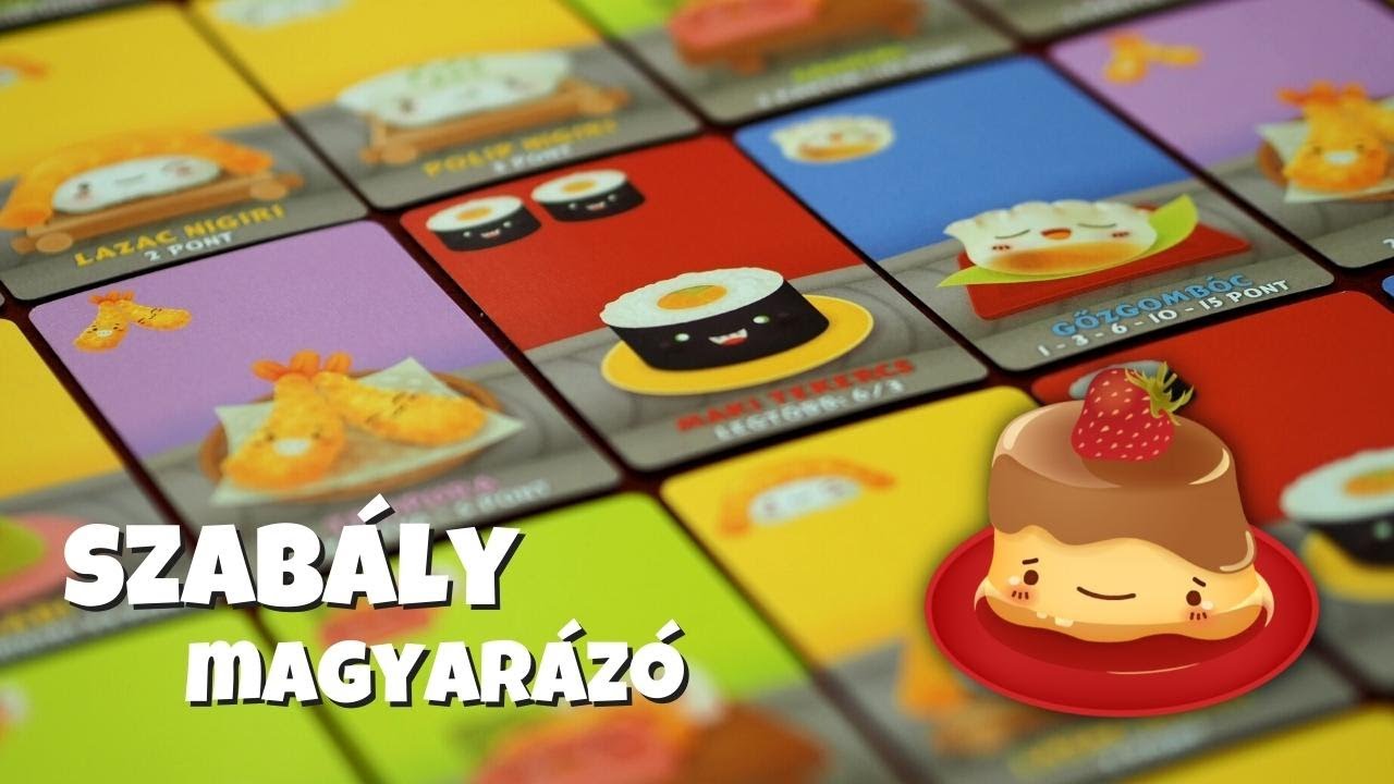 Sushi Go t&aacute;rsasj&aacute;t&eacute;k 📜 K&ouml;telezők r&ouml;videbben (szab&aacute;lymagyar&aacute;z&oacute;)