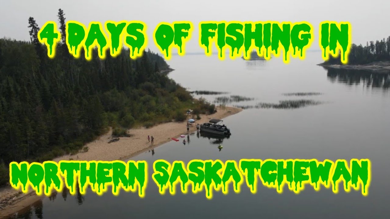 Fishing and Camping at Jan Lake Saskatchewan