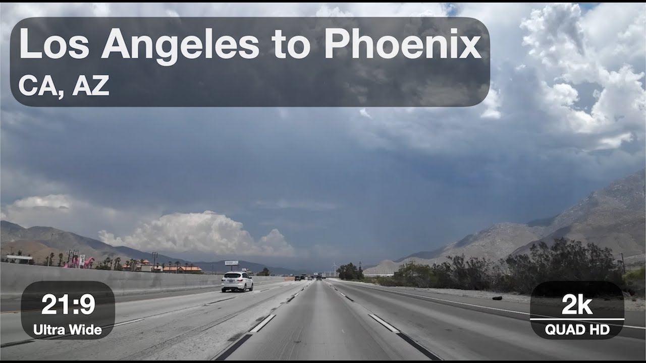 Los Angeles to Phoenix | 21:9 Aspect Ratio, 2k QHD Resolution