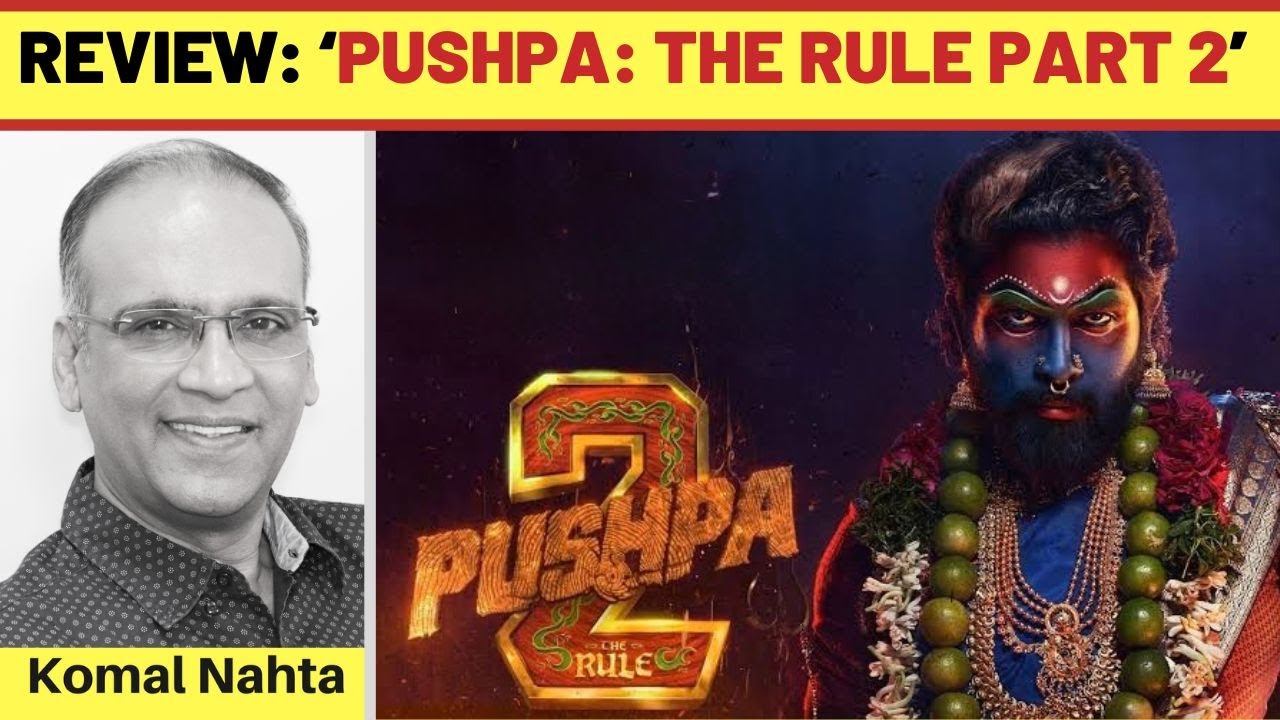 ‘Pushpa: The Rule Part 2’ review