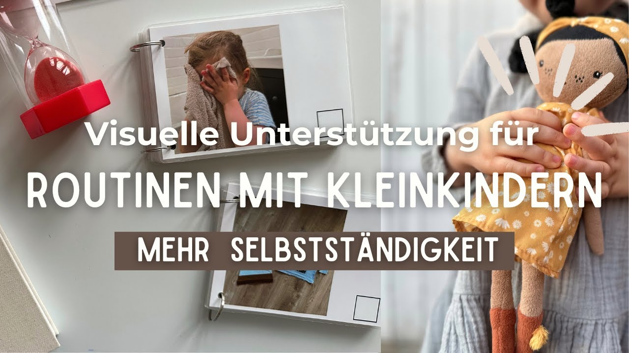 Routinen und Strukturen f&uuml;r mehr Selbstst&auml;ndigkeit und Leichtigkeit im Familienalltag mit Kindern