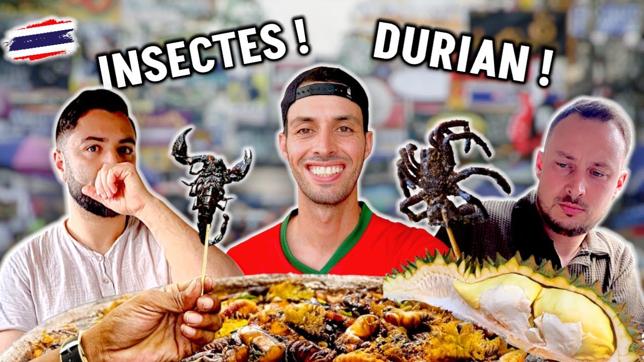 Défi : Dégustation D'Insectes Et Du Durian À Bangkok, En Thaïlande ! 🇹🇭