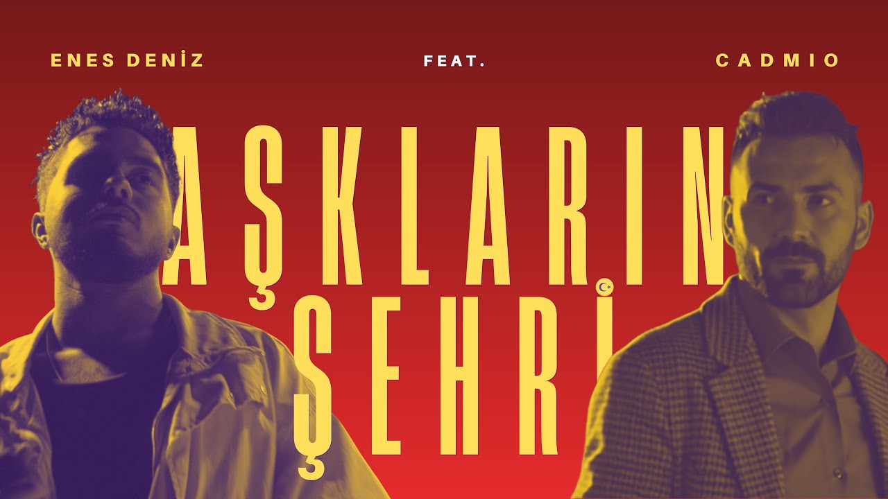 Cadmio feat. Enes Deniz – Aşkların Şehri (Lyrics Video) | Istanbul Love Song