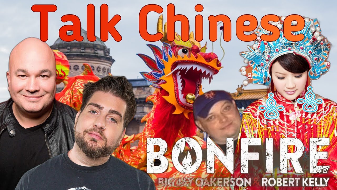 The Bonfire: Talk Chinese