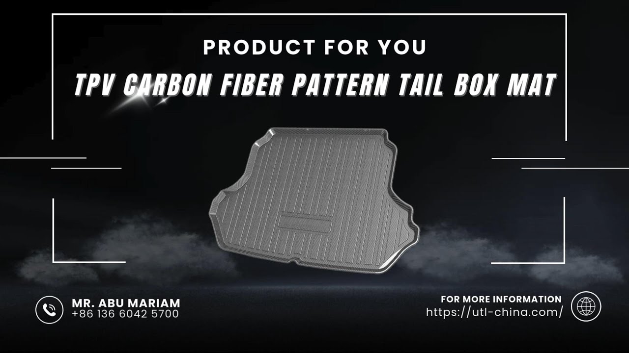 UTL company for trading would like to introduce one of our product:TPV Tail Box Mat