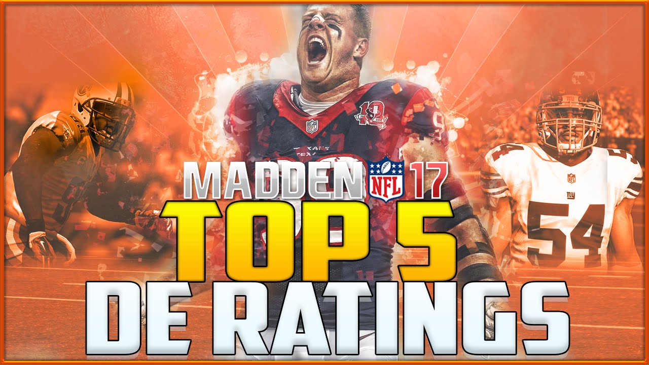 Madden NFL 17 Ratings: Top 5 Defensive Ends!