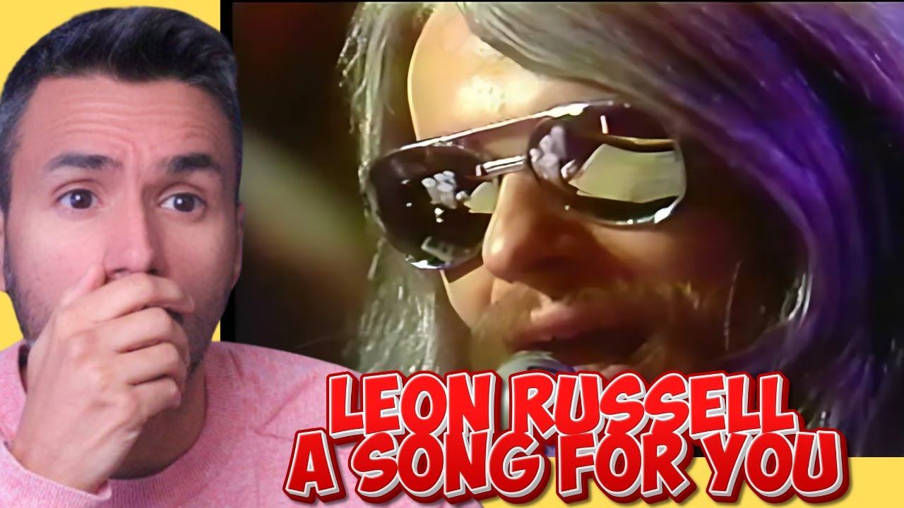 Leon Russel & Friends - A Song For You (REACTION) First Time Hearing it