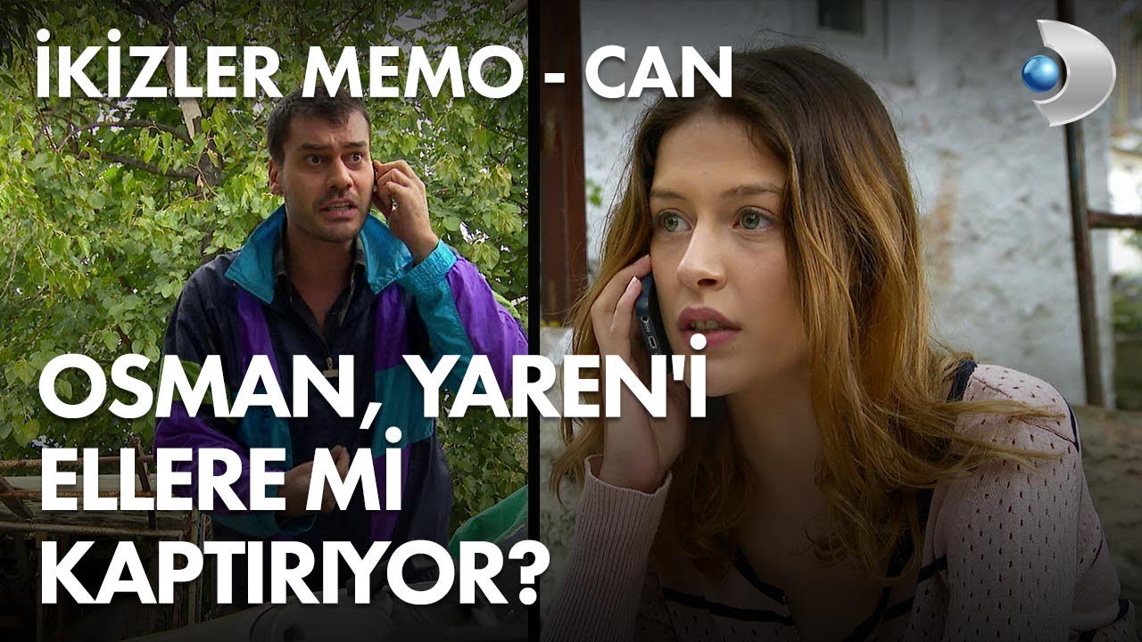 Osman, Yaren'i ellere mi kaptırıyor? İkizler Memo - Can 2. Bölüm