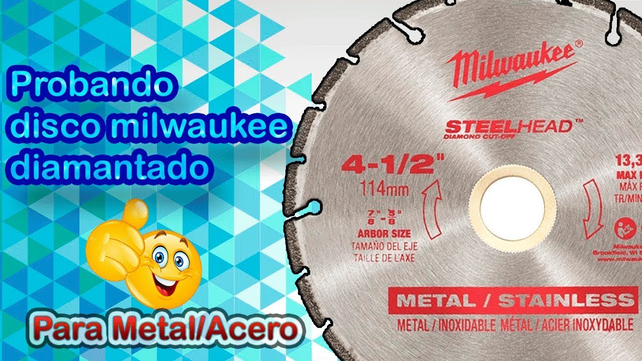 probando disco diamantado milwaukee corte de metal/acero/inoxidable