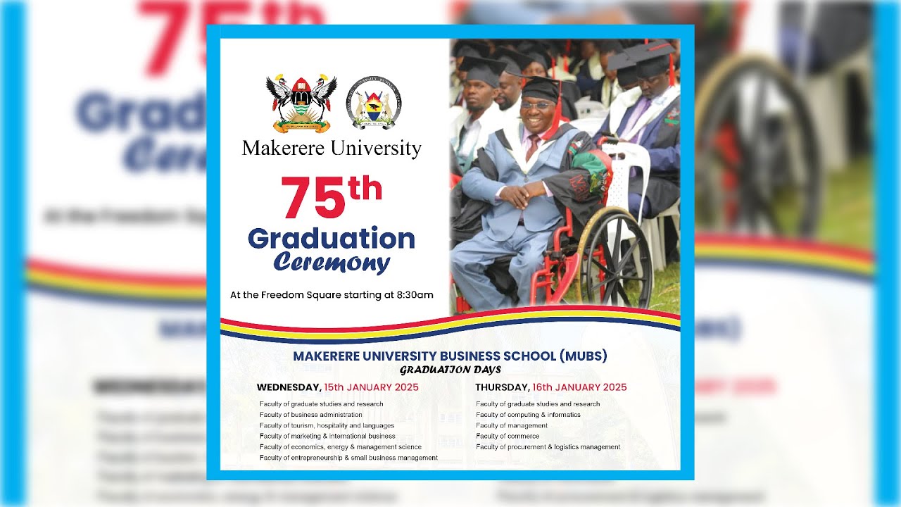 Makerere University 75th Graduation Ceremony | MUBS Graduation Day Two