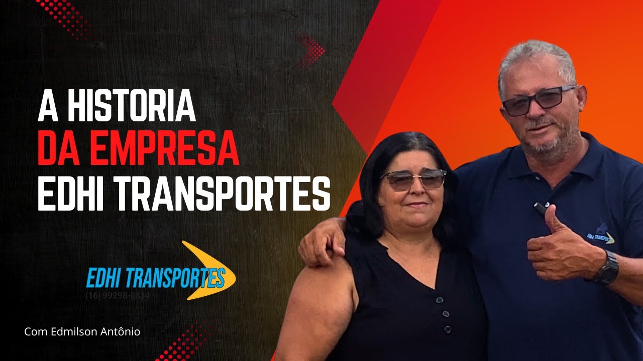 Edmilson conta sobre sua trajetória de sua atual empresa de transportes localizada em Sertãozinho SP