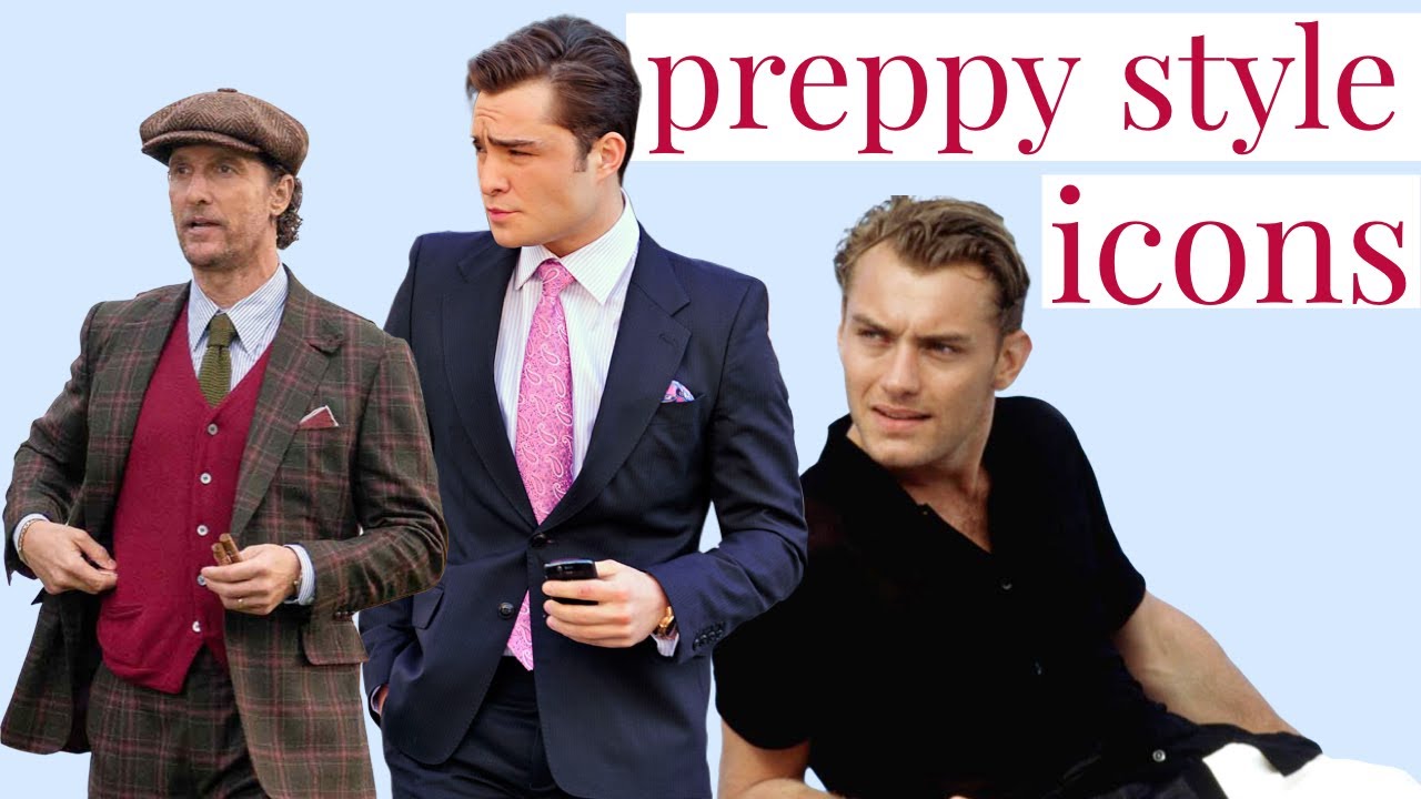 Men's Preppy Style Icons | Stylish male characters from film & tv