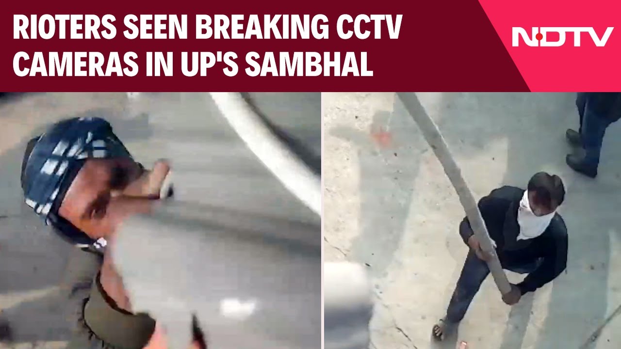 Sambhal Violence | In UP's Sambhal, Rioters Caught Breaking CCTV Cameras