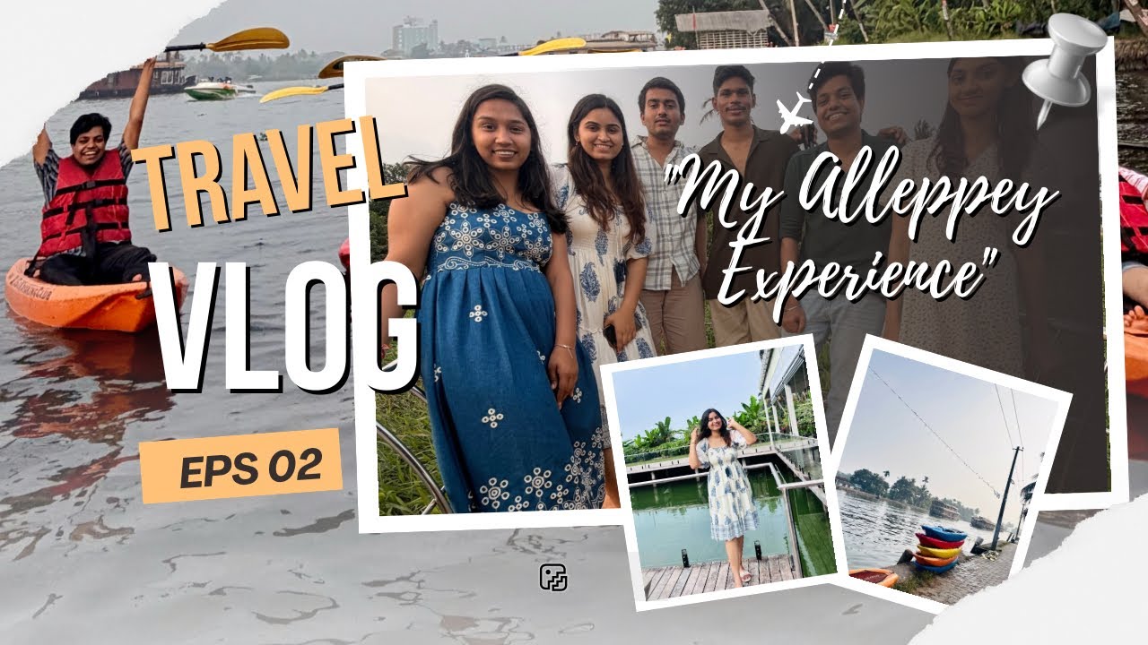 Alleppey pohch gye😍Kerala Trip Part-2🫶 Friends Trip