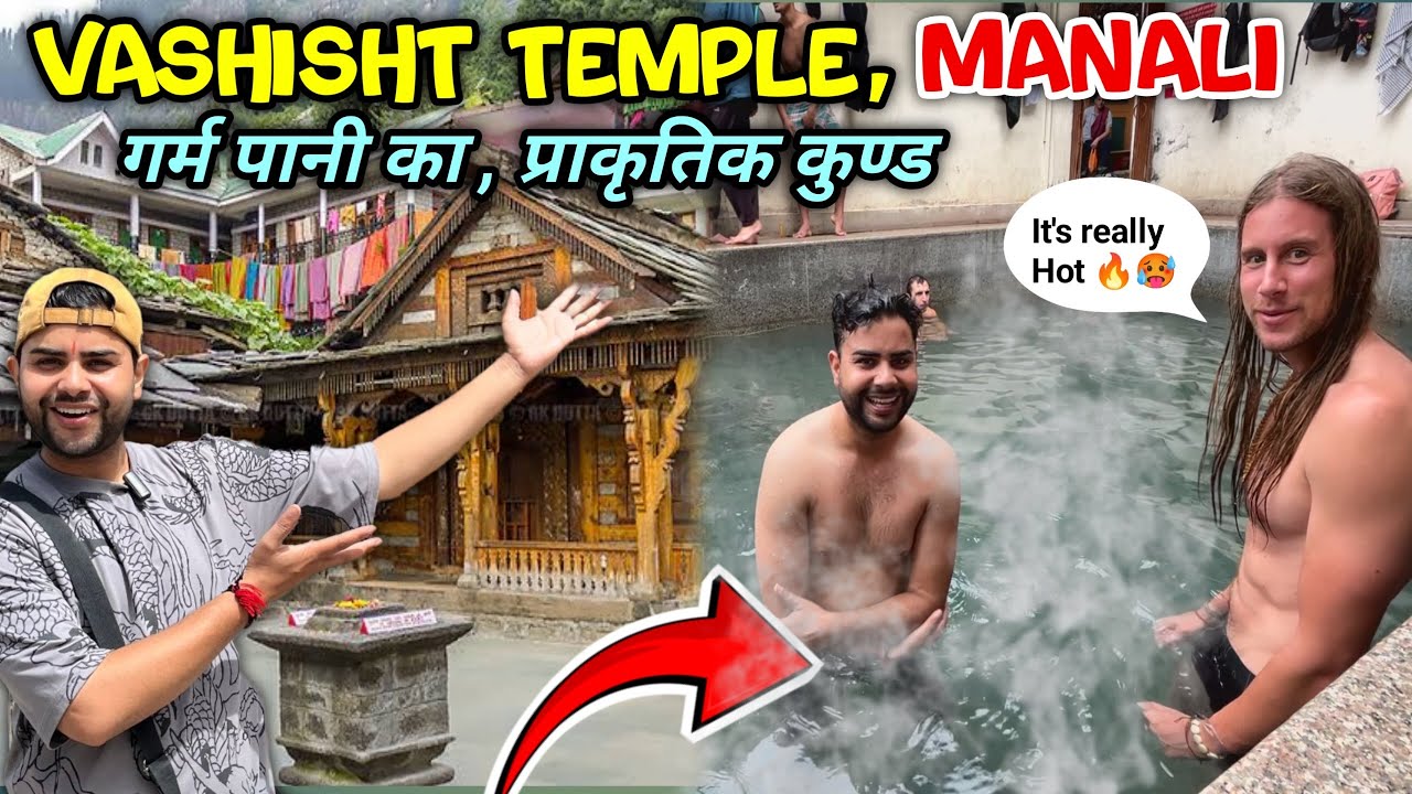 Vashishtha Temple Manali | Places to visit in Manali | Best Tourist Locations in Manali.