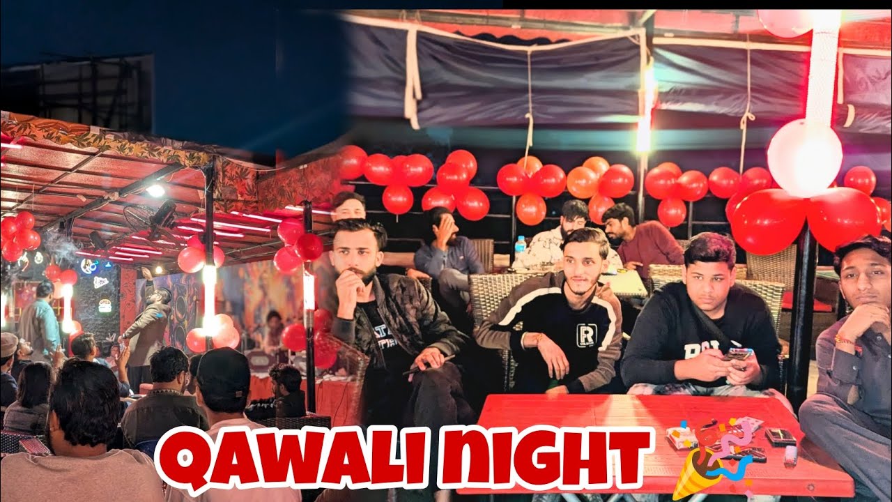 Today Qawali night 🌃/ Bohat Maza Aya 