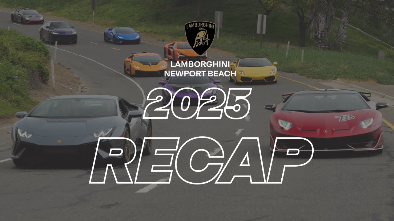 A Look Back at 2025 | Lamborghini Newport Beach Recap