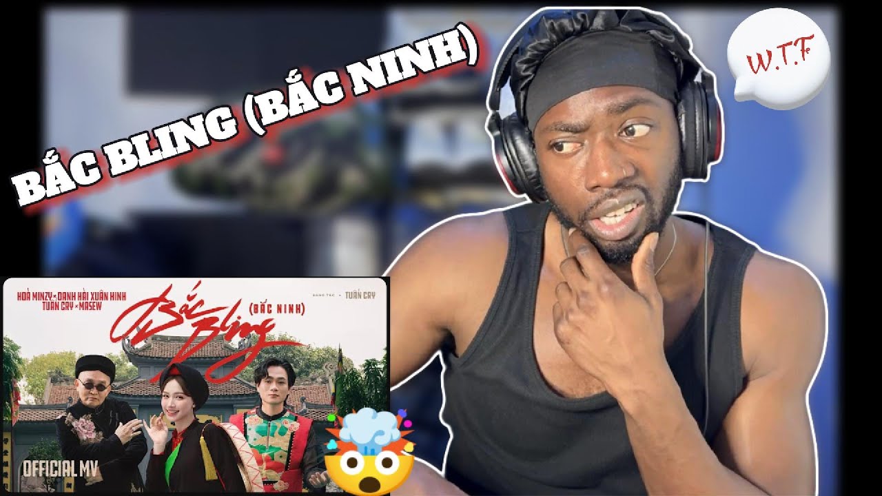 BẮC BLING  | OFFICIAL MV | Reaction !!! /// UNEXPECTED 😳