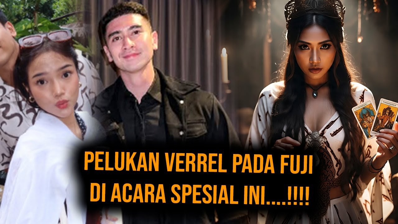 Pelukan Sayang Verrel Bramasta Pada Fuji Bikin Heboh!! Diterawang Ahli Tarot Terbaru 2026