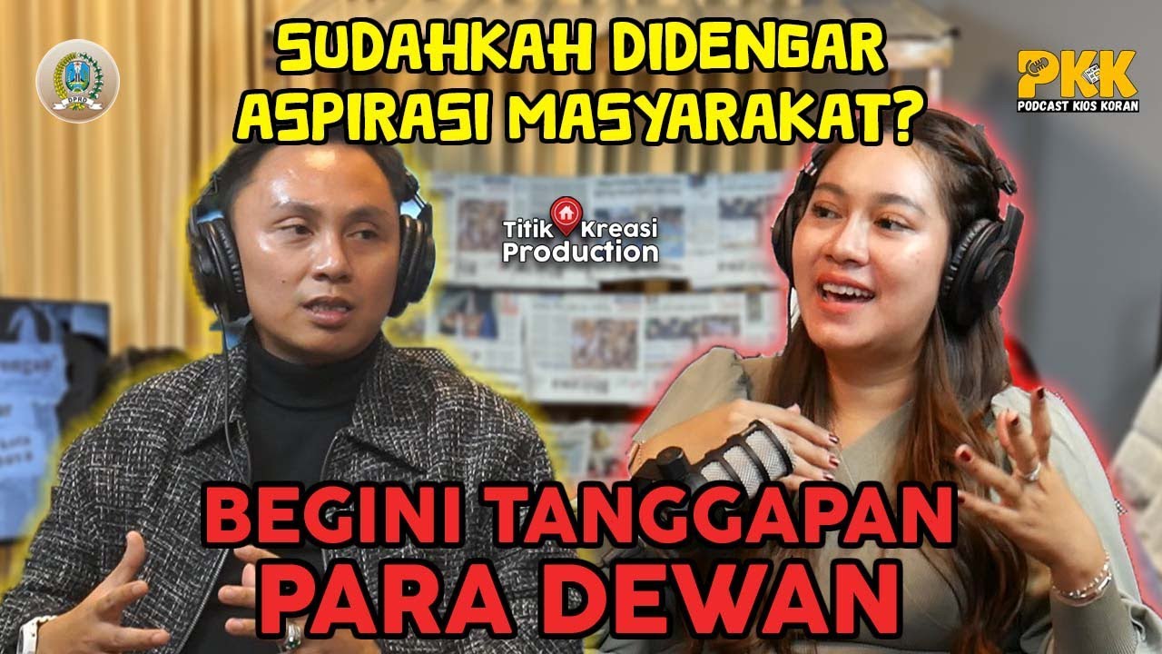 PODCAST KIOS KORAN BARENG DPRD JATIM | SUDAHKAH DIDENGAR ASPIRASI MASYARAKAT?