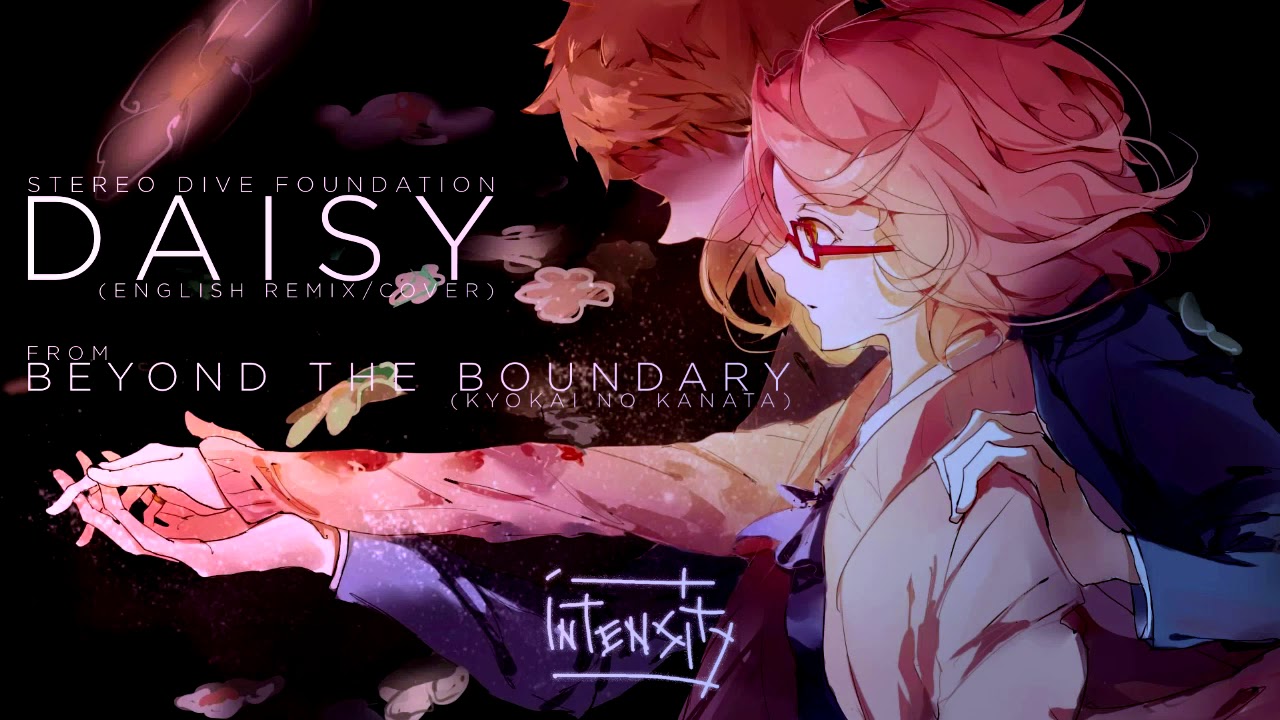 Stereo Dive Foundation - Daisy (Intensity English Cover)