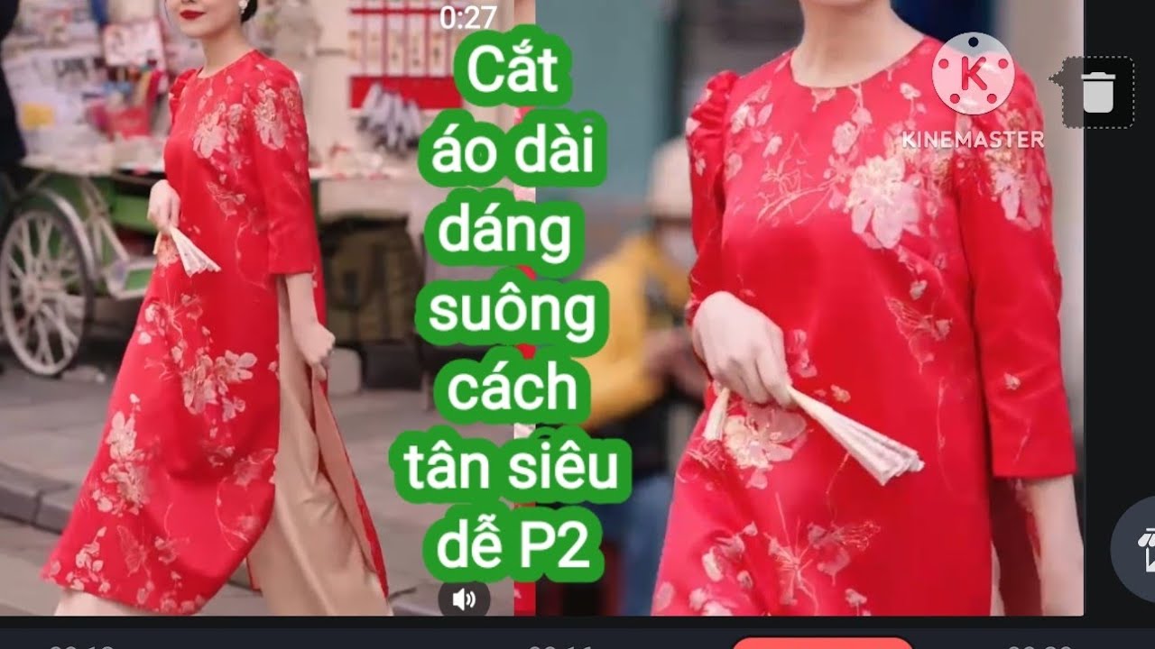 26.P2.Cắt  Áo dài cách tân dáng suông diện tết với công thức siêu dễ xem là tự cắt may được