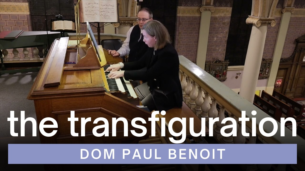 The Transfiguration - Dom Paul Benoit | Haarlem St. Joseph Church