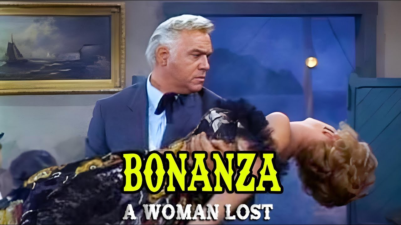 Bonanza | A Woman Lost